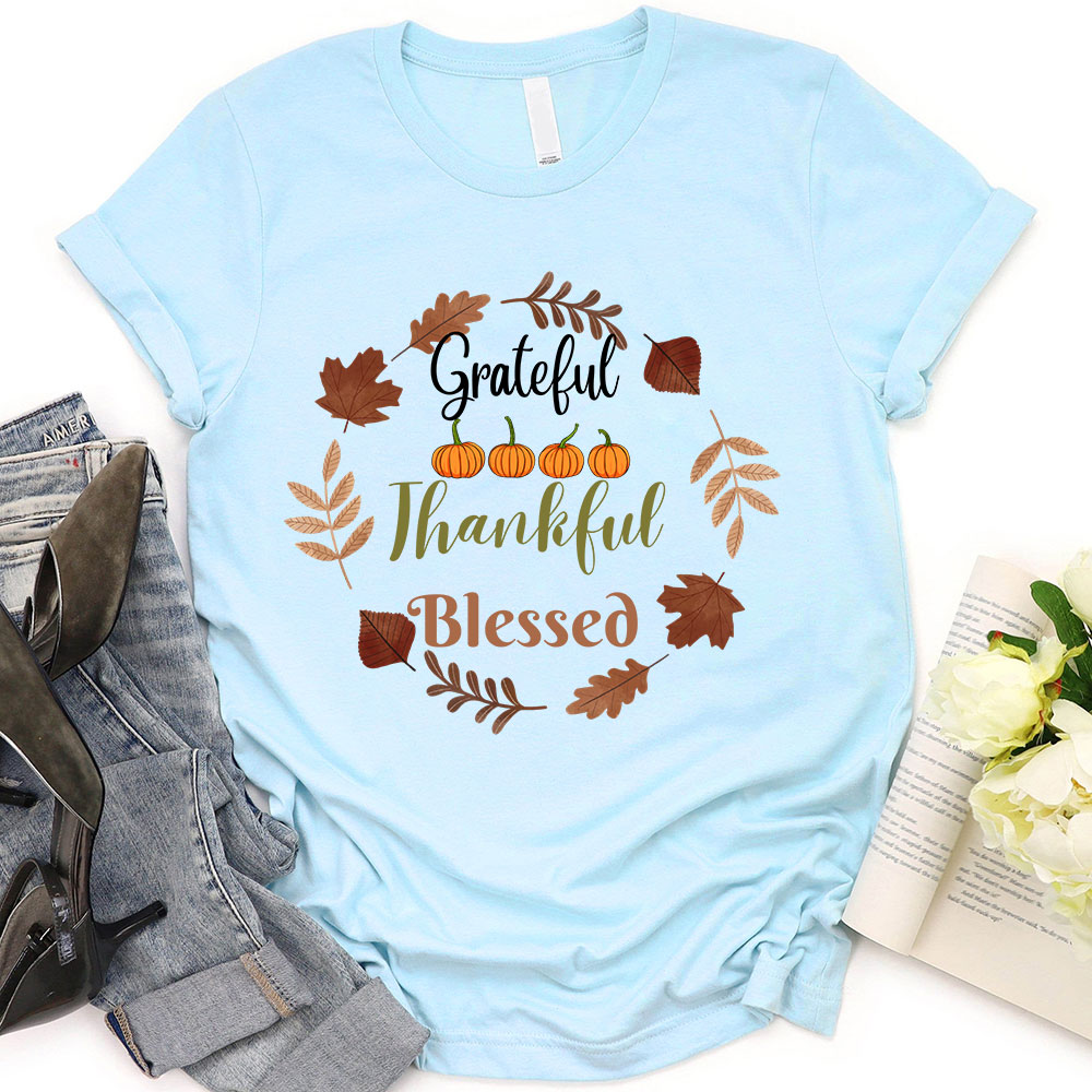 Grateful Thankful Blessed T-Shirt