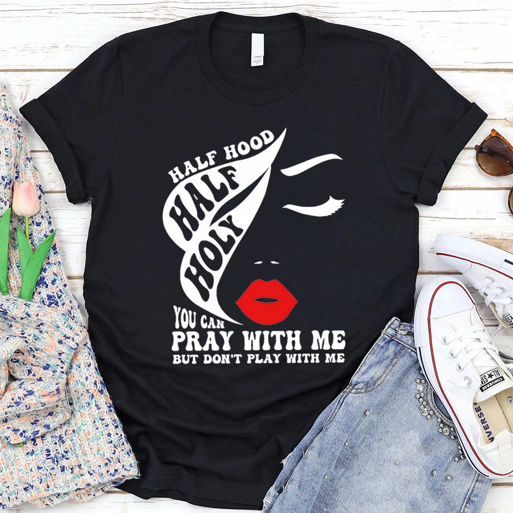 Half Hood Half Holy Tee Sale-GuidingCross