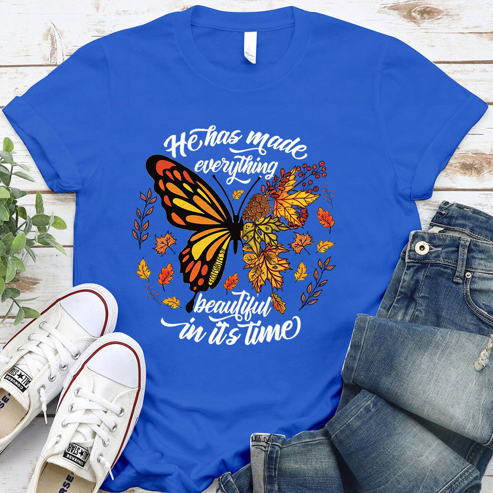 He Has Made Everything Beautiful T-Shirt