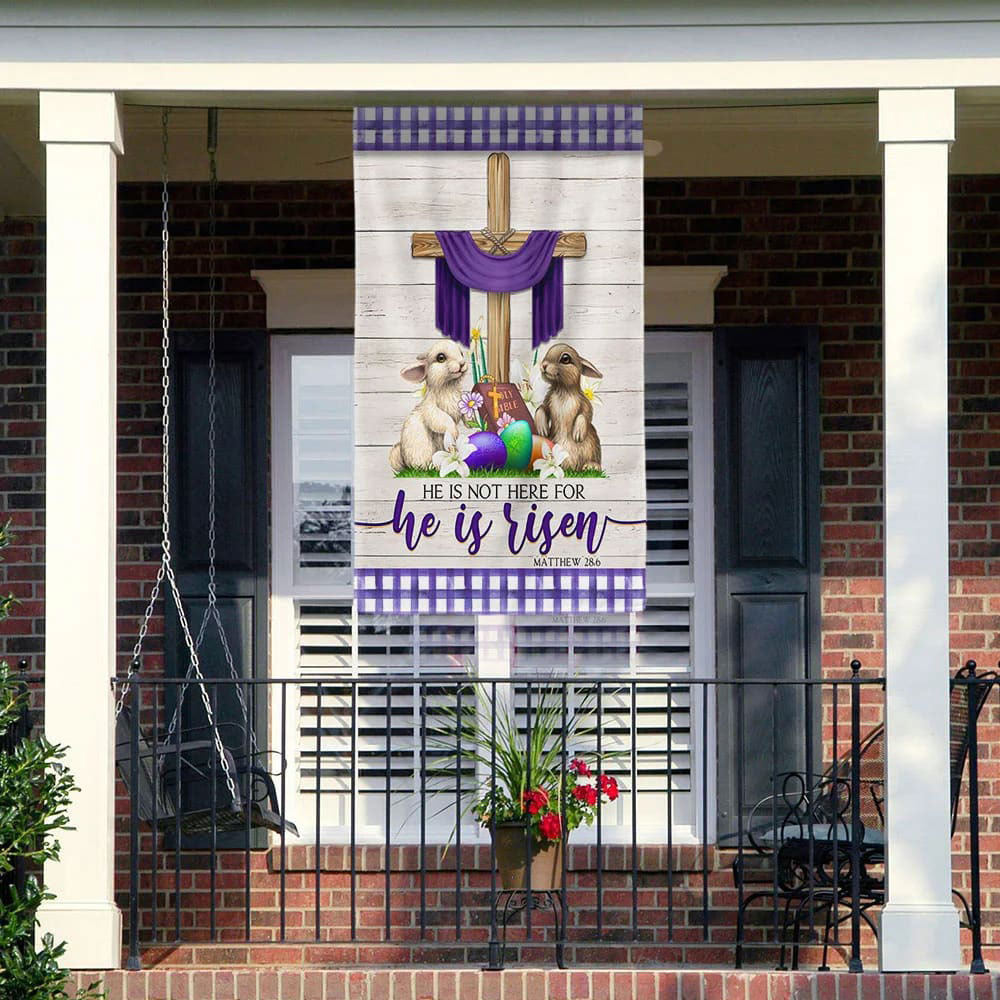 He Is Not Here for He Is Risen Religious Easter Flag