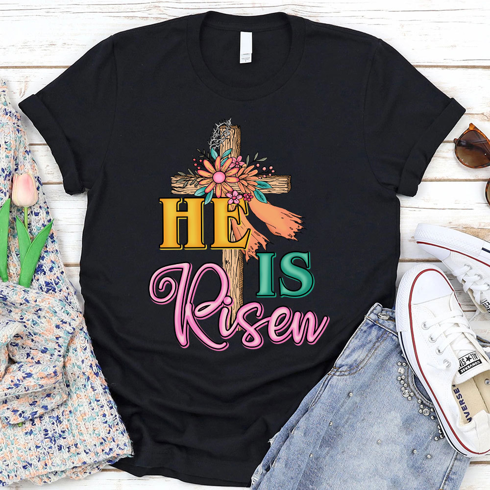 He Is Risen Christian Religious Easter Shirt