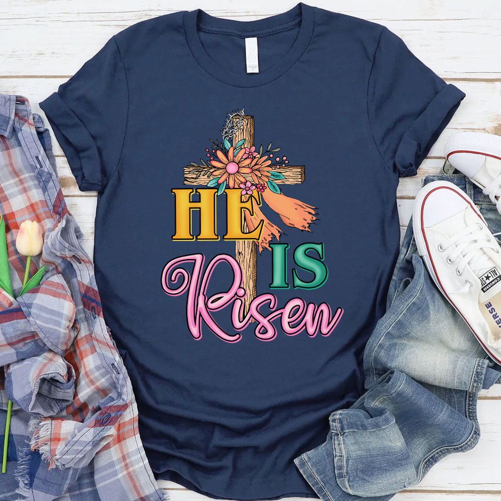 He Is Risen Christian Religious Easter Shirt