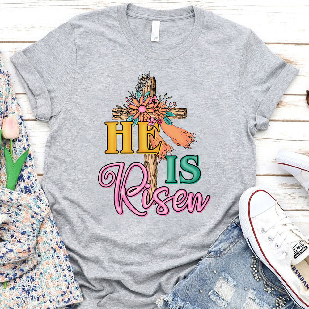 He Is Risen Christian Religious Easter Shirt