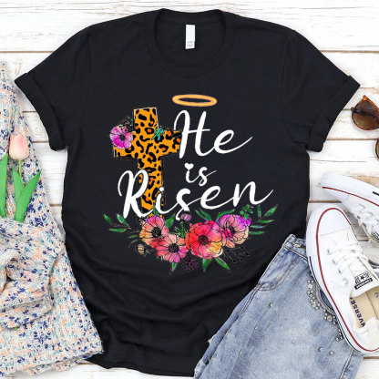 He Is Risen Jesus Easter Shirt