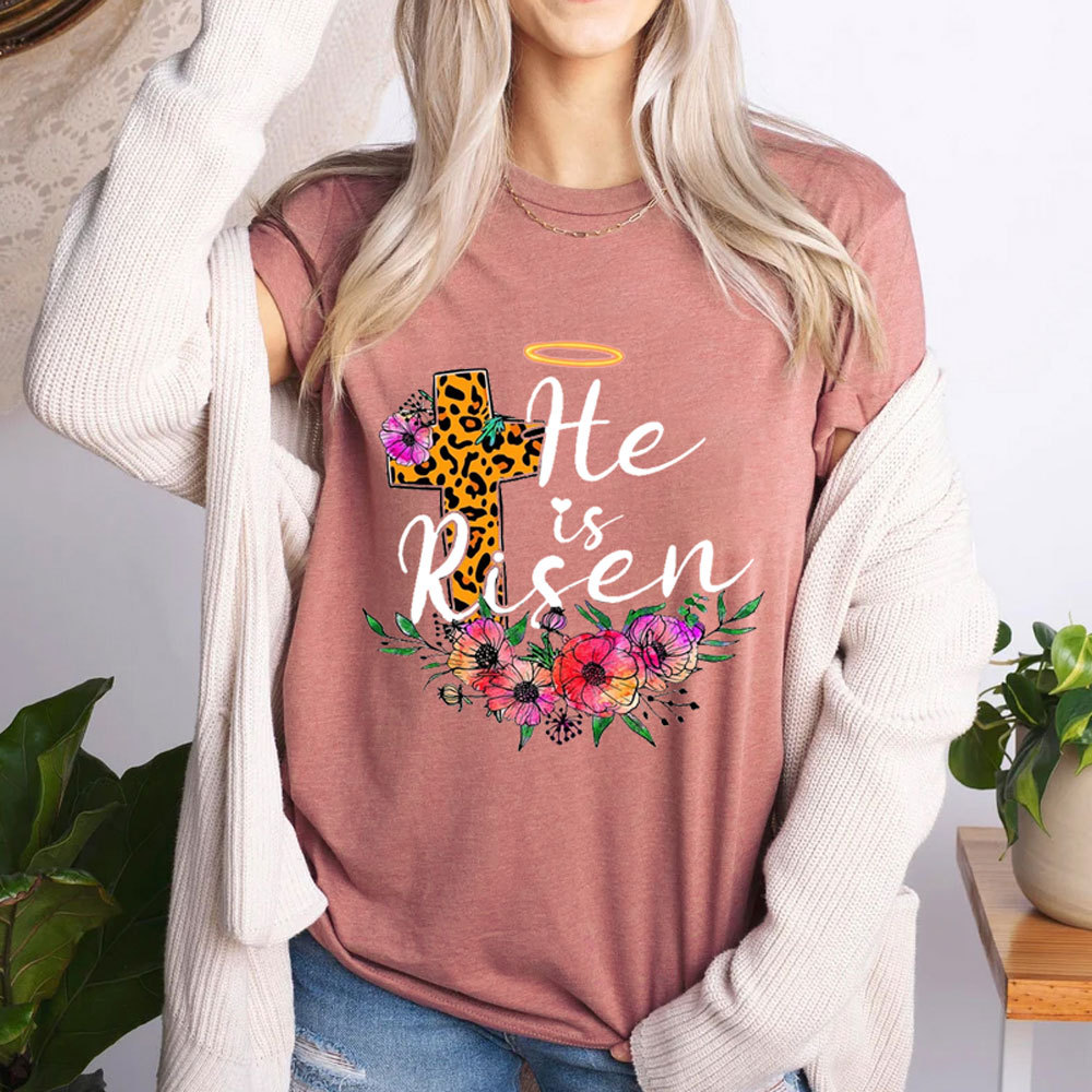 He Is Risen Jesus Easter Shirt
