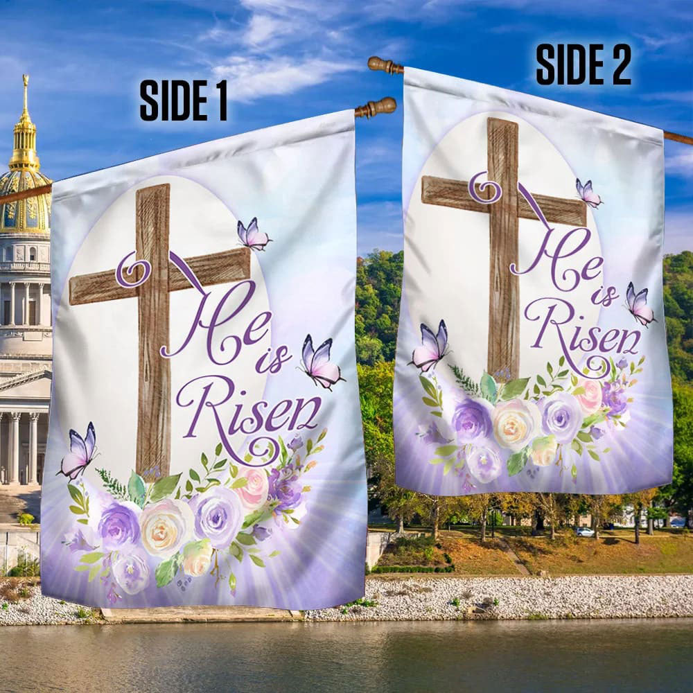 He Is Risen Religious Easter Flag