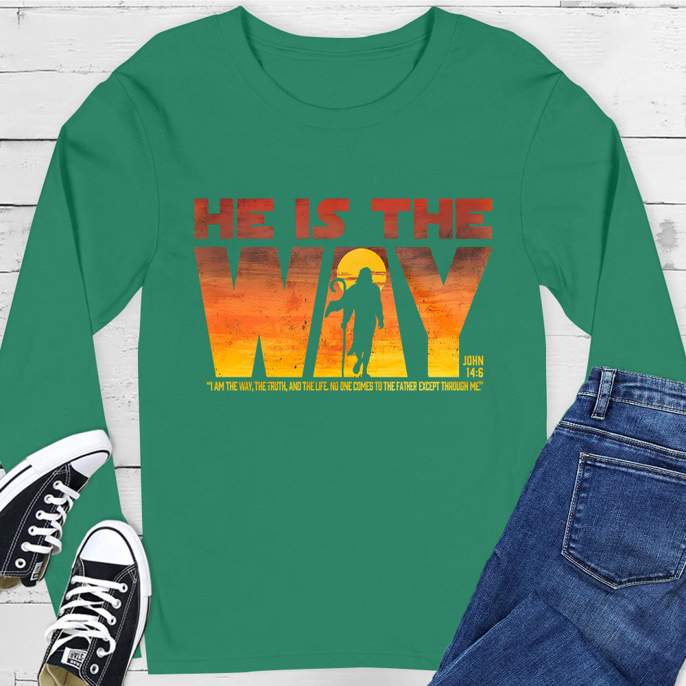 He Is the Way Long Sleeve Tee