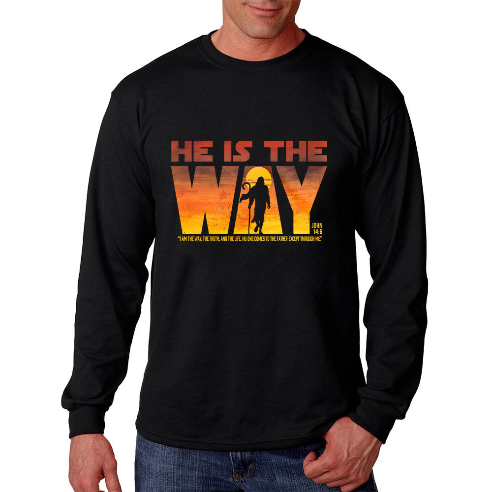 He Is the Way Long Sleeve Tee