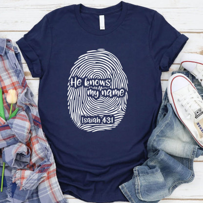 He Knows My Name T-Shirt