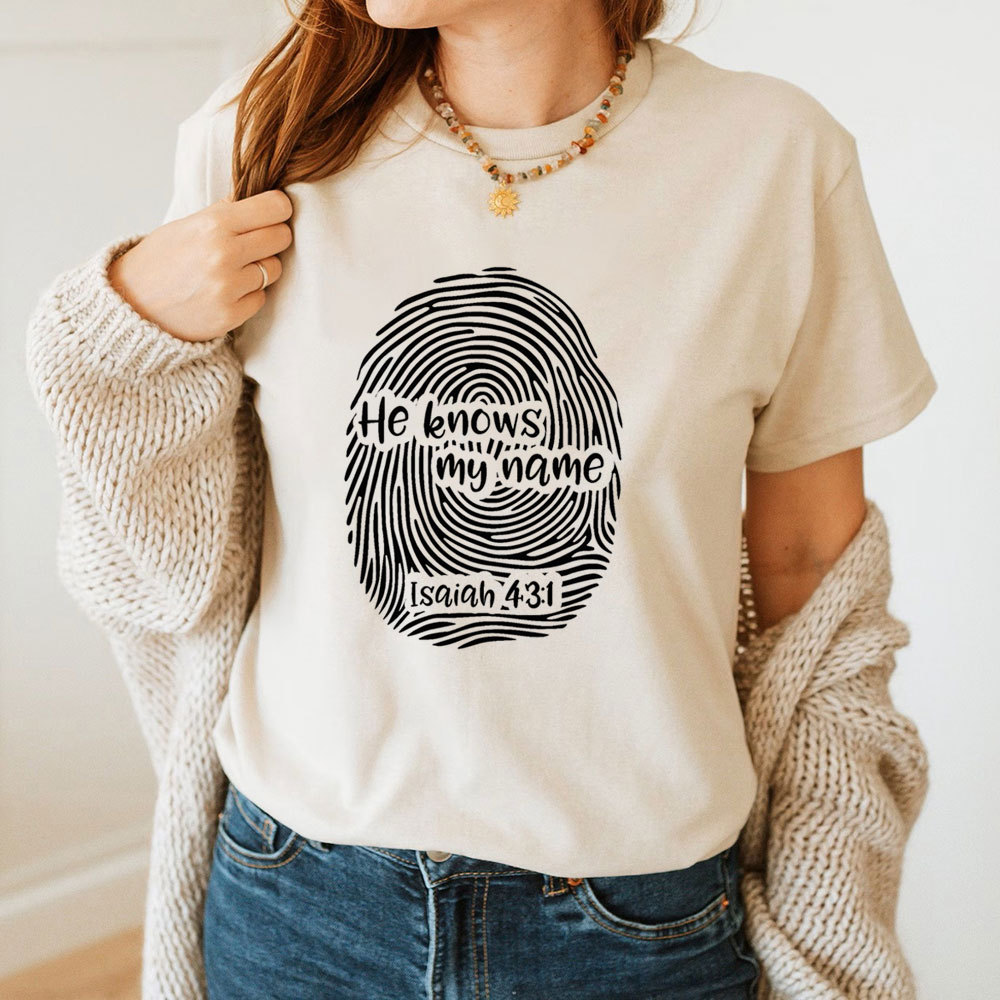 He Knows My Name T-Shirt