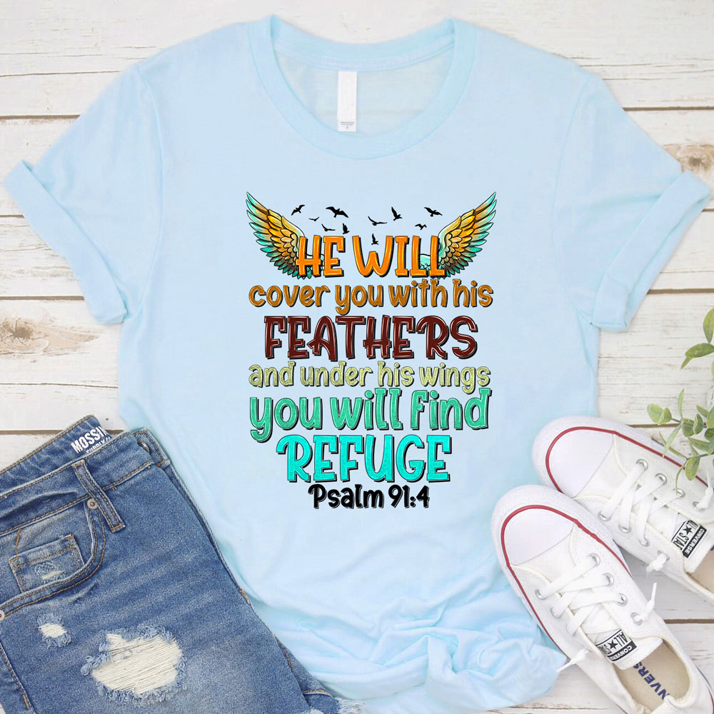 He Will Cover You with His Feathers Religious Shirt