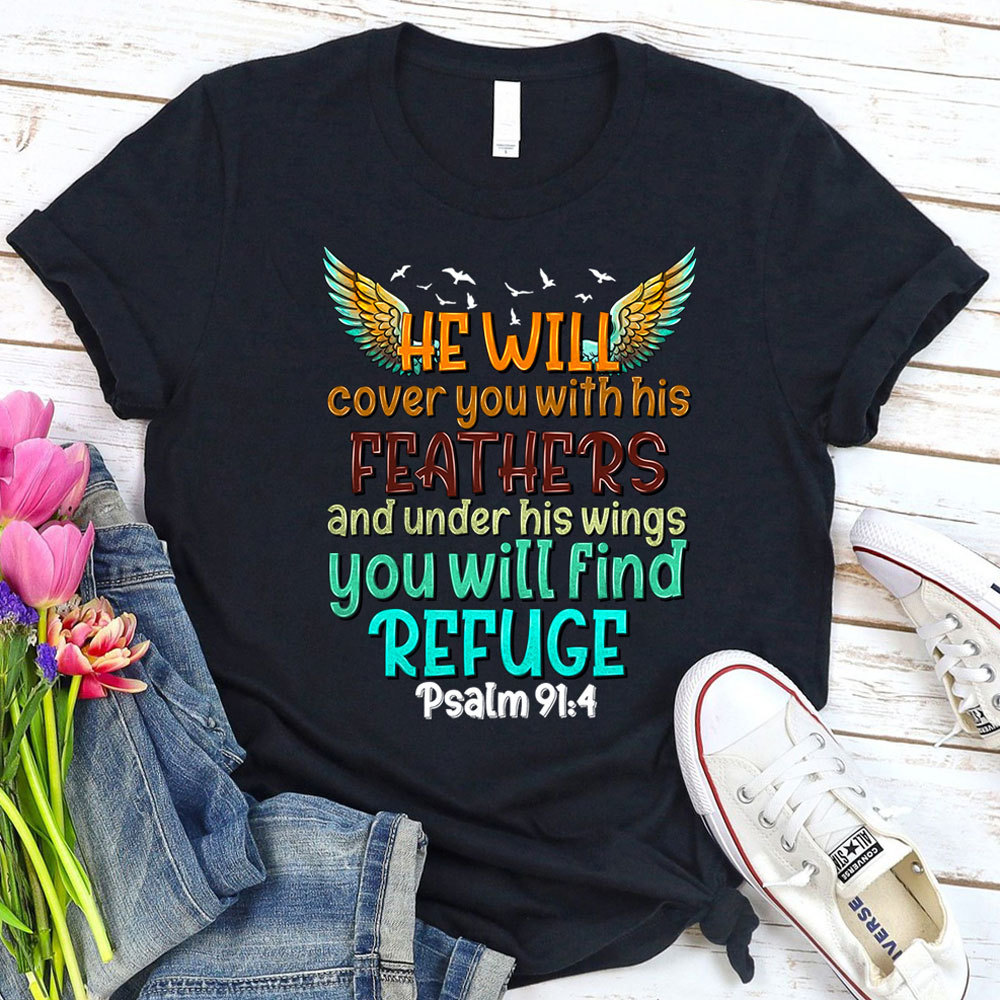He Will Cover You with His Feathers Religious Shirt