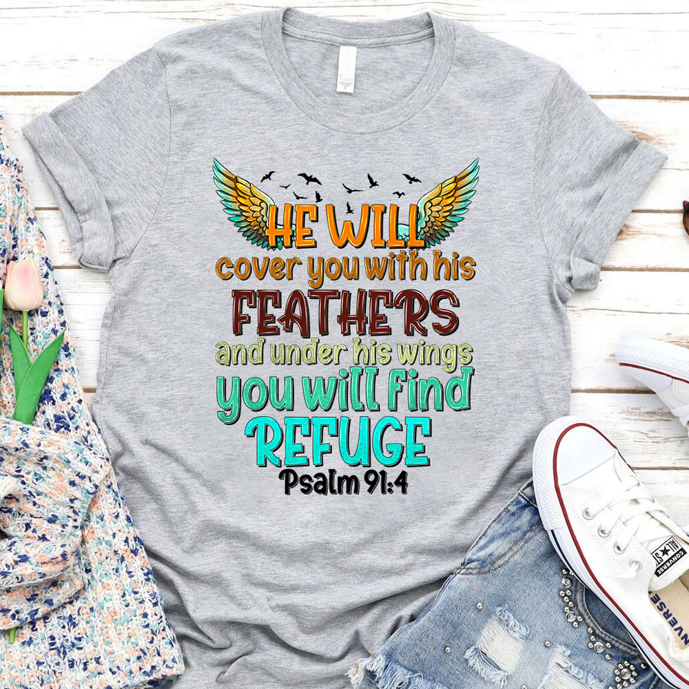 He Will Cover You with His Feathers Religious Shirt