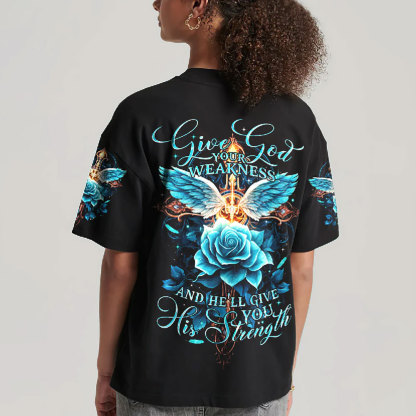 He’ll Give You His Strength All Over Print Christian T-Shirt