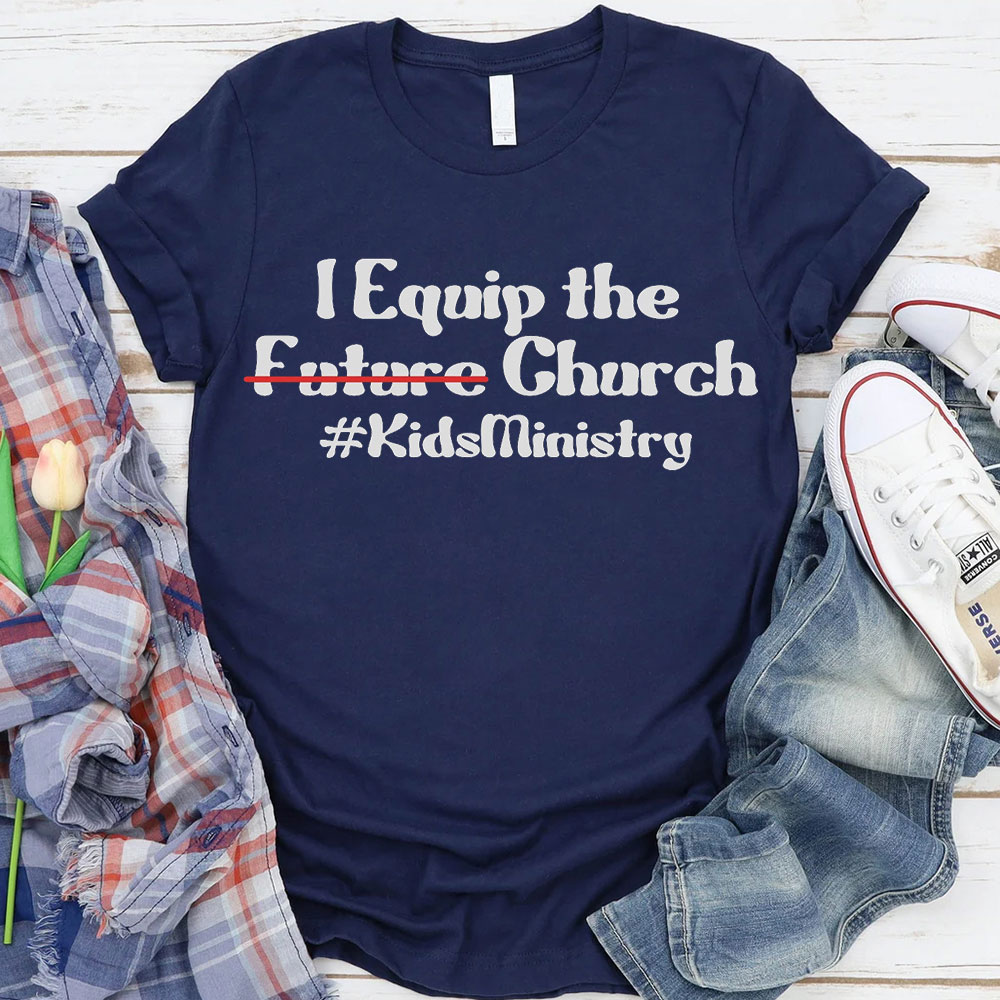 I Equip The Church T-Shirt