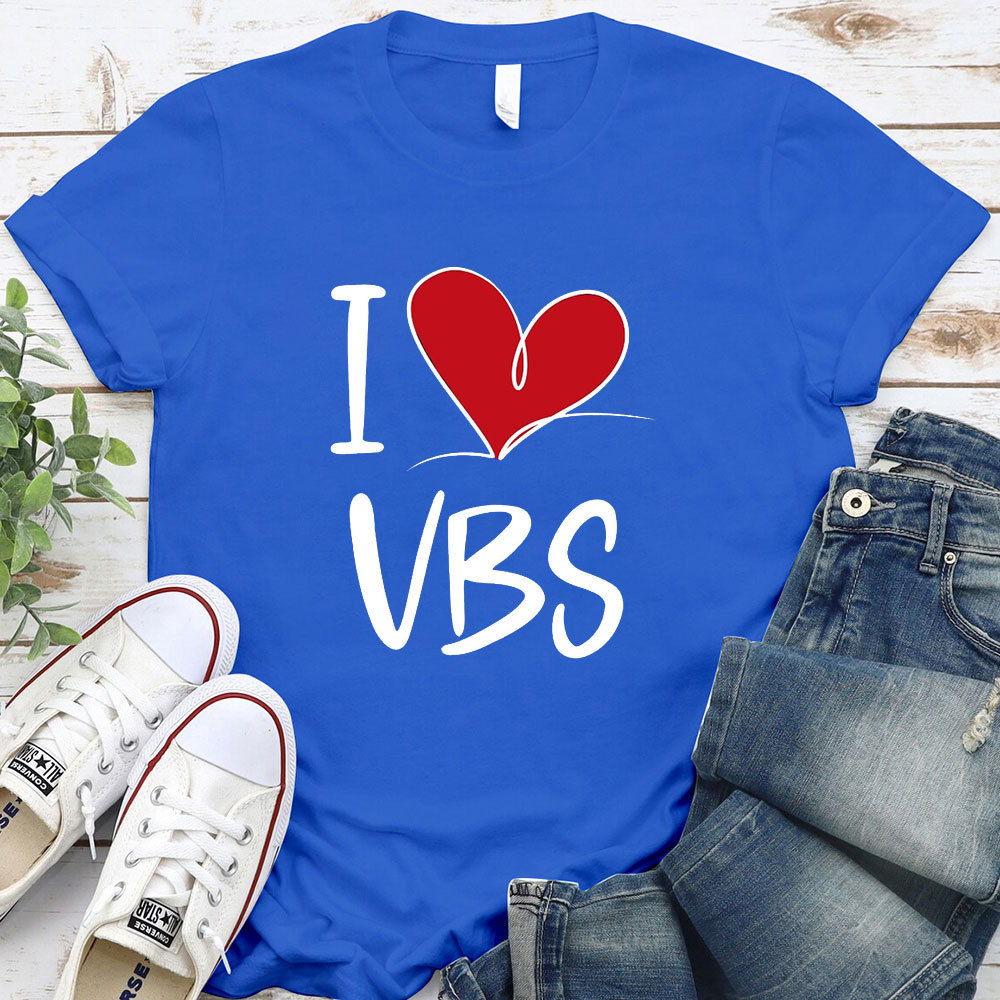 I Love VBS T-Shirt
