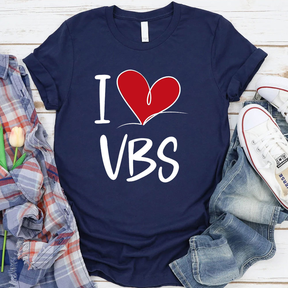 I Love VBS T-Shirt