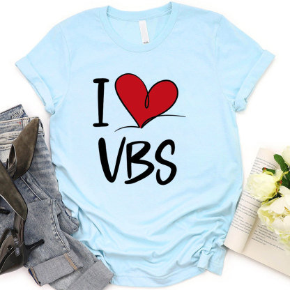 I Love VBS T-Shirt