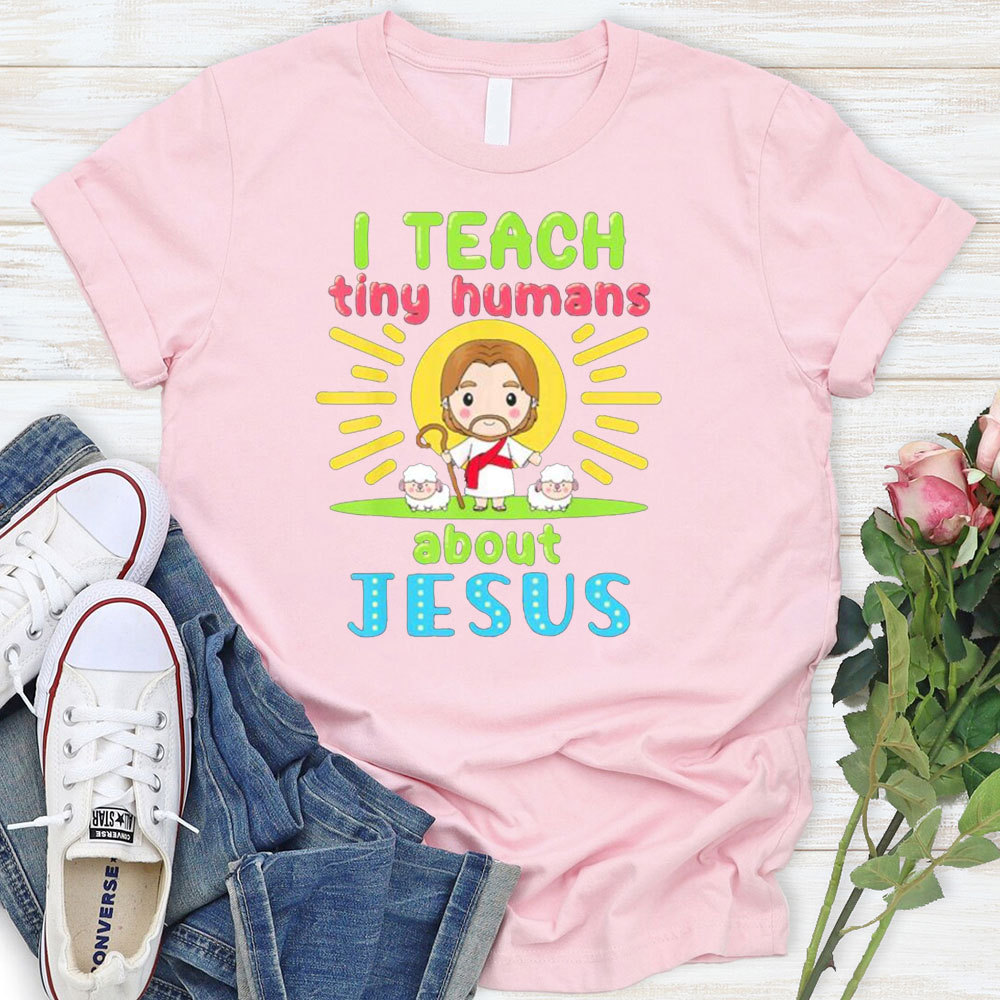 I Teach Tiny Humans About Jesus Cartoon T-Shirt