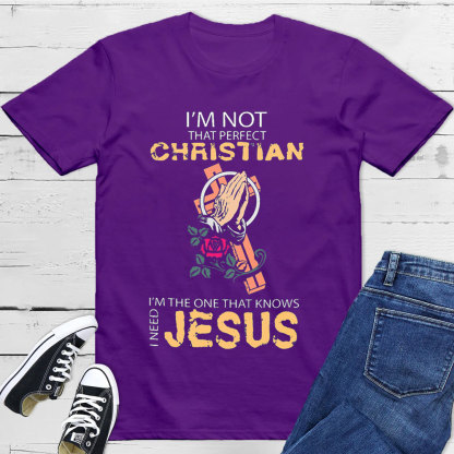 I'm Not That Perfect Christian T-Shirt