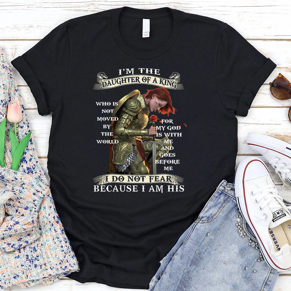 I'm The Daughter Of A King T-Shirt