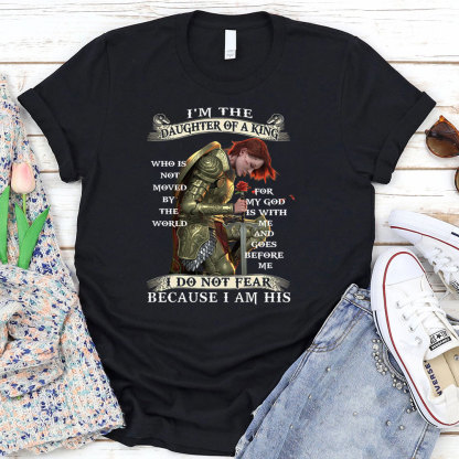 I'm The Daughter Of A King T-Shirt