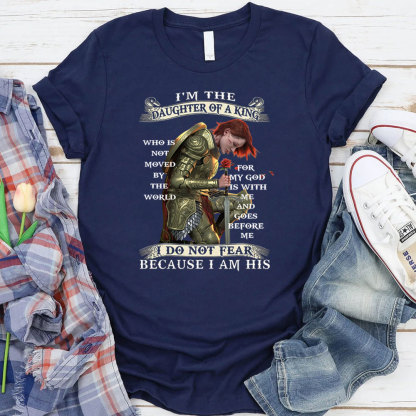 I'm The Daughter Of A King T-Shirt
