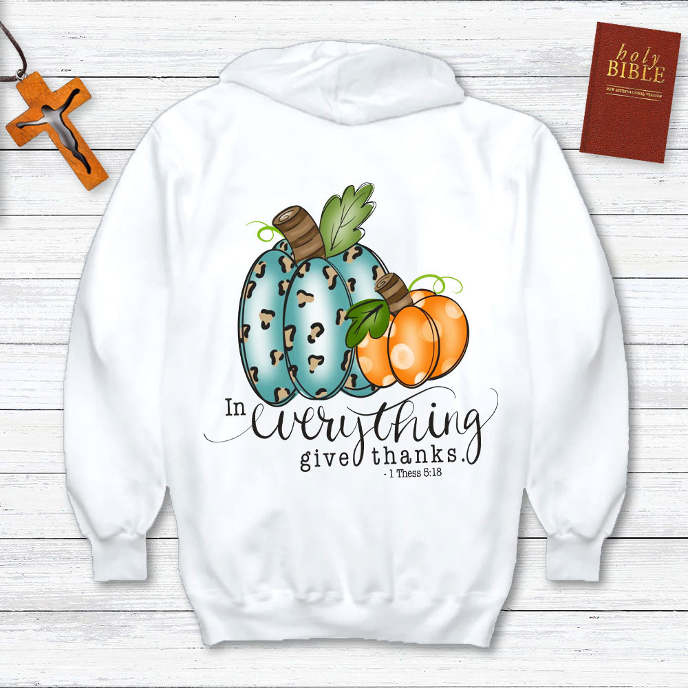 In Everything Give Thanks Hoodie