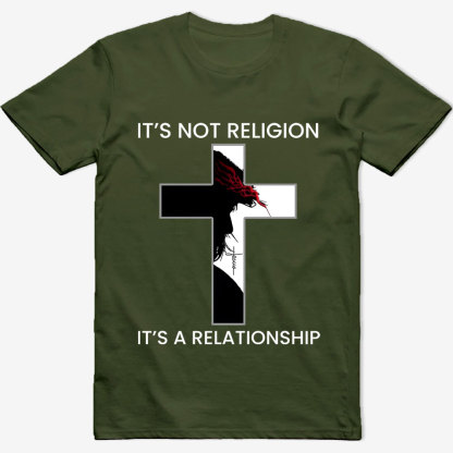 It's Not Religion It's a Relationship Jesus Cross Shirt