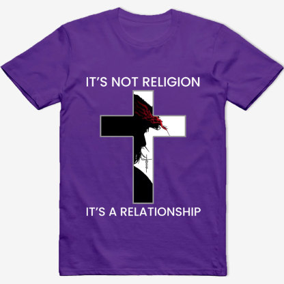 It's Not Religion It's a Relationship Jesus Cross Shirt