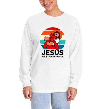Jesus Has Your Back Long Sleeve Tee