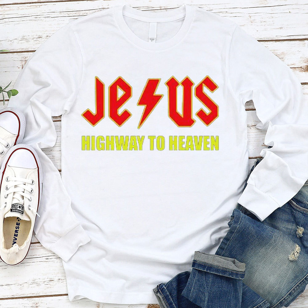 Jesus Highway To Heaven Long Sleeve T-Shirt
