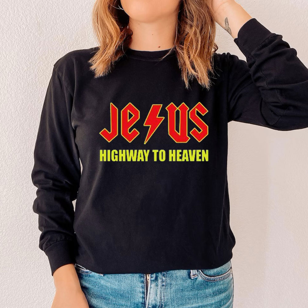 Jesus Highway To Heaven Long Sleeve T-Shirt