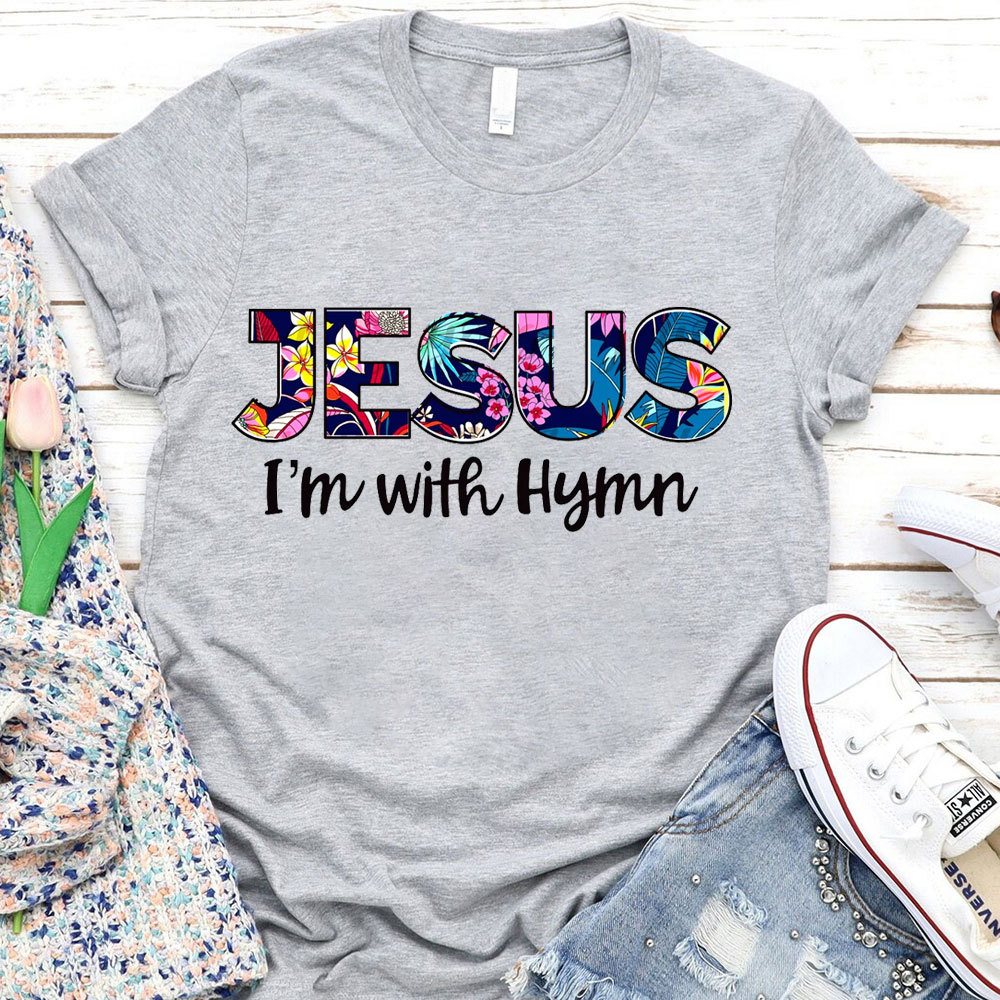 Jesus I'm With Hymn T-Shirt