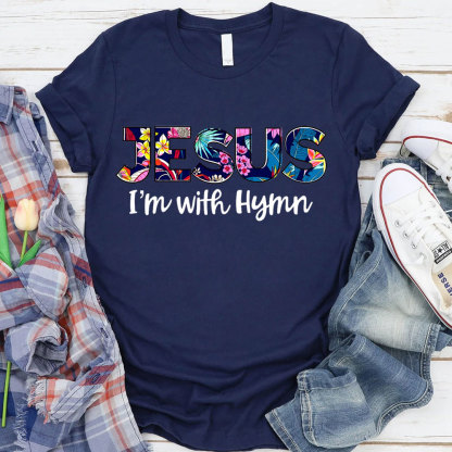 Jesus I'm With Hymn T-Shirt