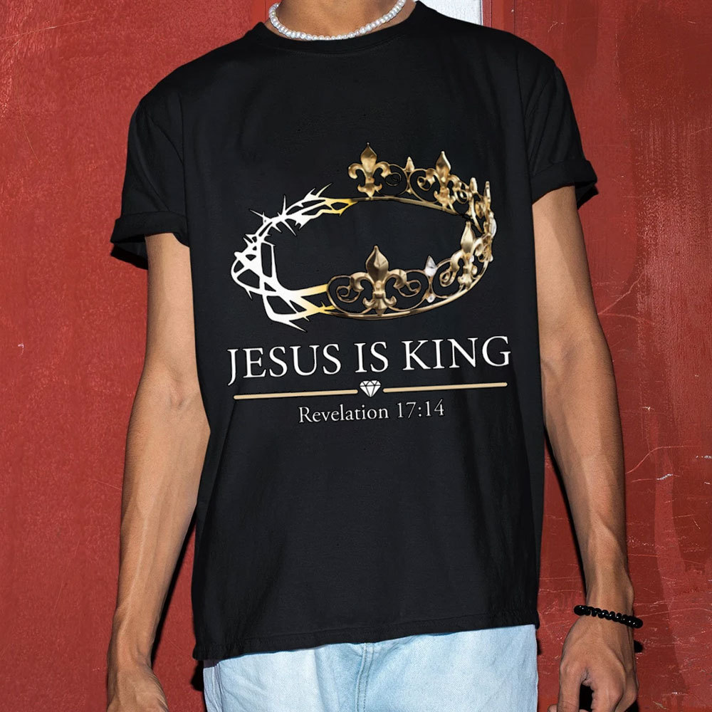 Jesus Is King Christian T-Shirt