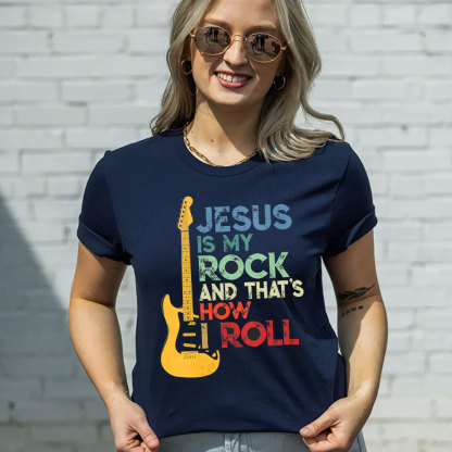 Jesus Is My Rock and that Is How I Roll Christian Tee