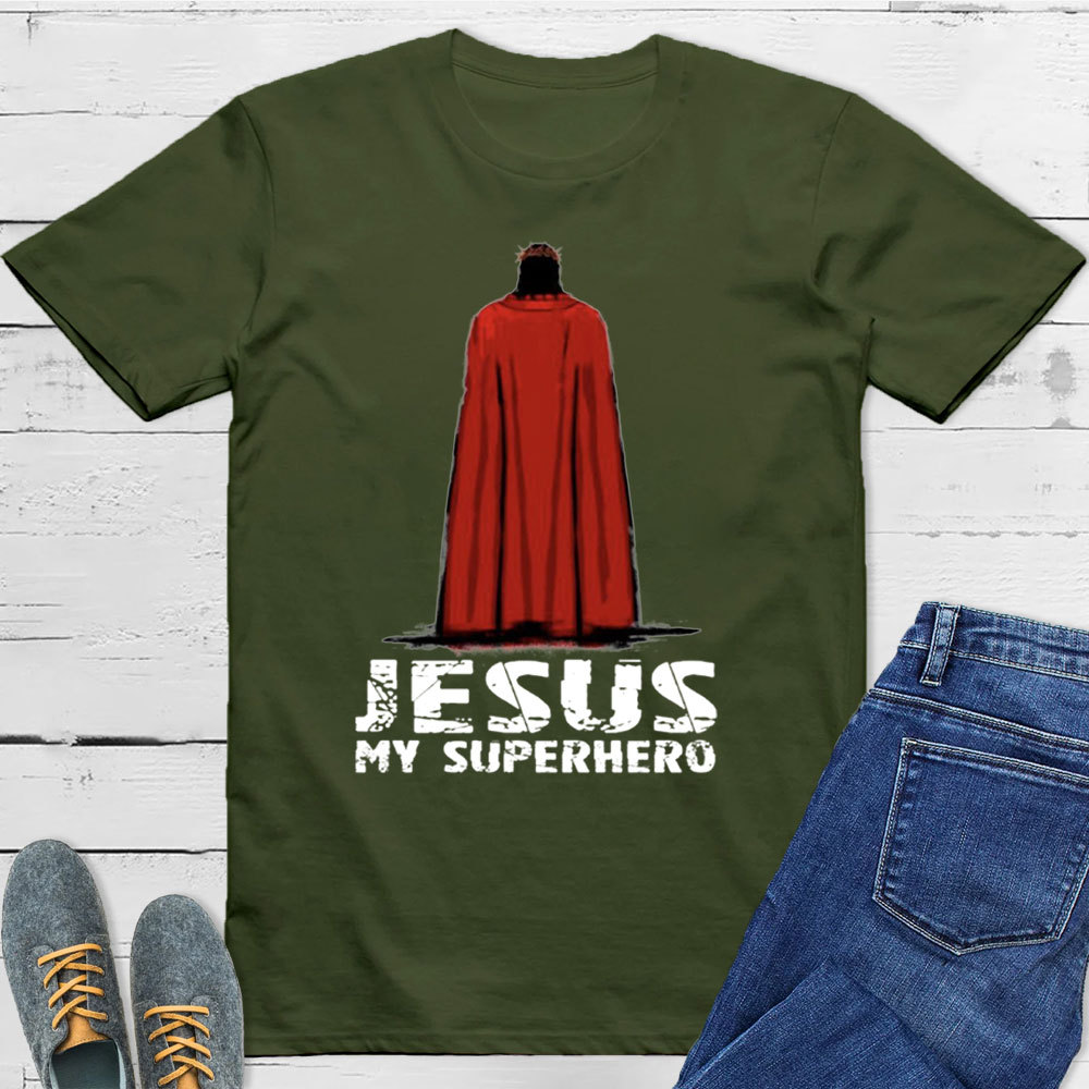 Jesus My Superhero T-Shirt