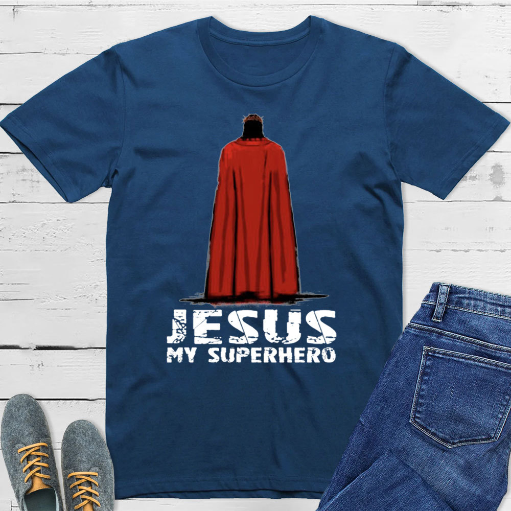 Jesus My Superhero T-Shirt
