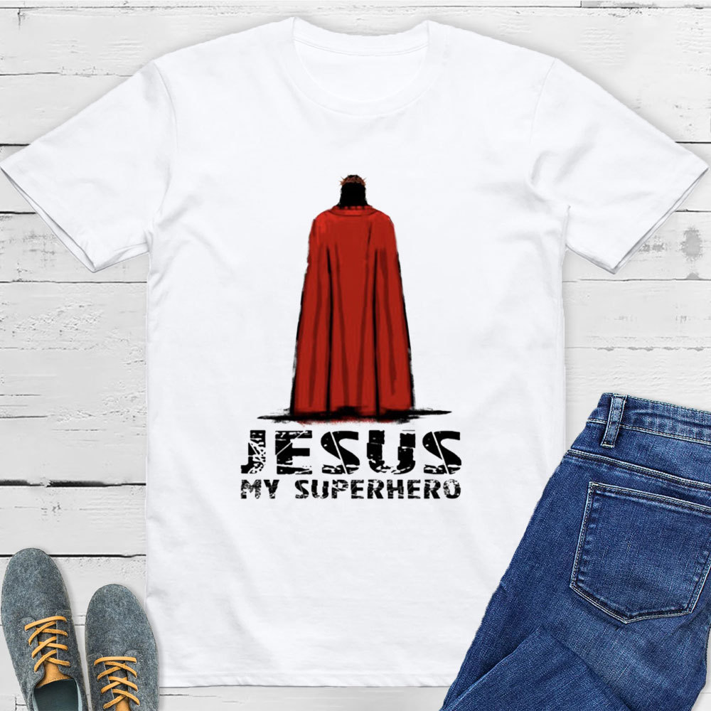 Jesus My Superhero T-Shirt