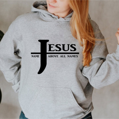 Jesus Name Above All Names Hoodie