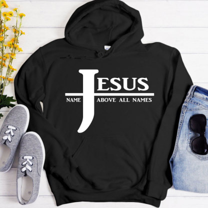 Jesus Name Above All Names Hoodie