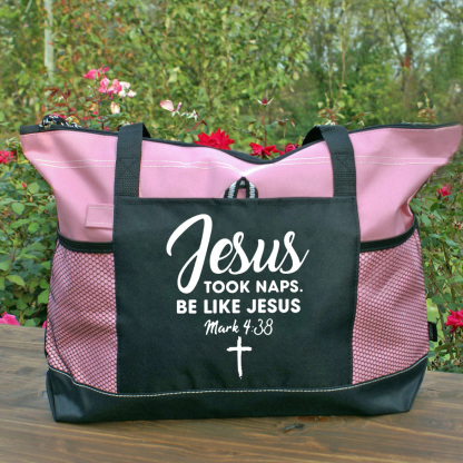 Jesus Took Naps Be Like Jesus Tote Bag