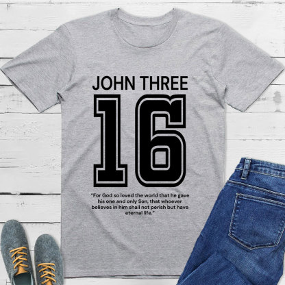 John 3:16 Christian T-Shirt