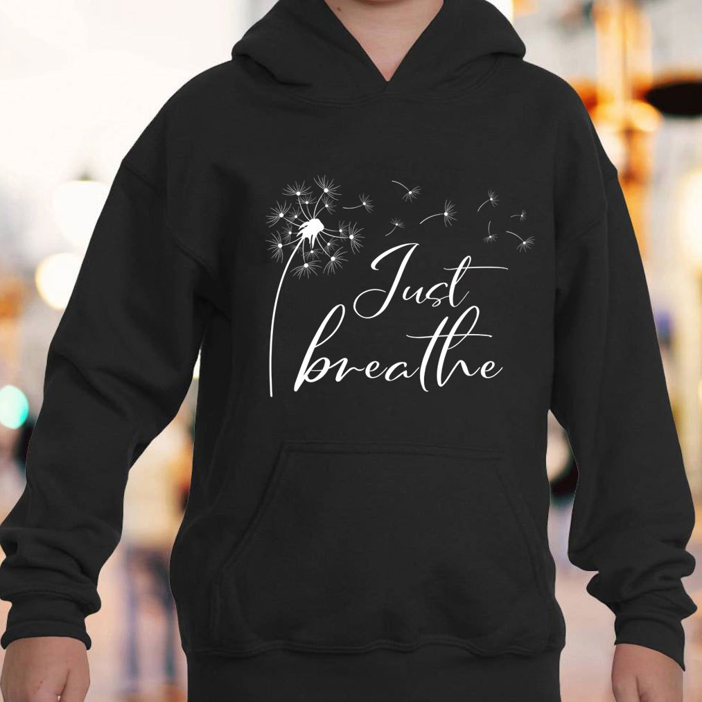Just Breathe Hoodie