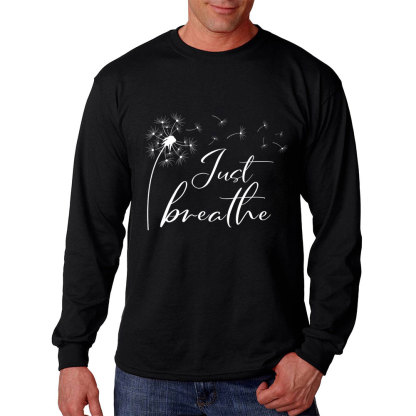 Just Breathe Long Sleeve T-Shirt