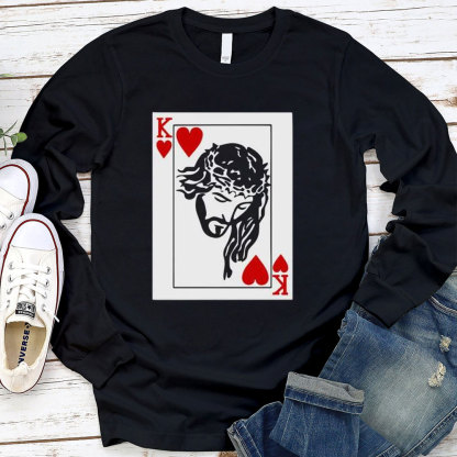 King of hearts is Jesus Long Sleeve T-Shirt