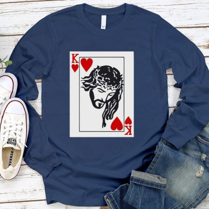 King of hearts is Jesus Long Sleeve T-Shirt
