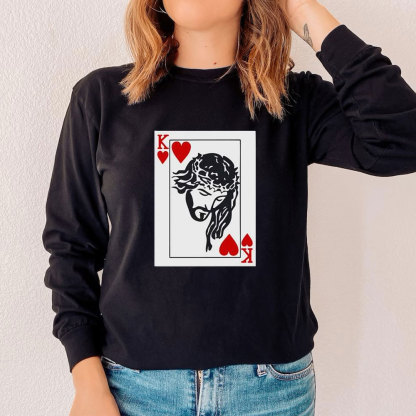 King of hearts is Jesus Long Sleeve T-Shirt