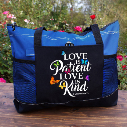 Love Is Patient Love Is Kind Tote Bag